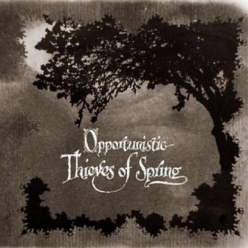 A Forest of Stars - Opportunistic Thieves Of Spring